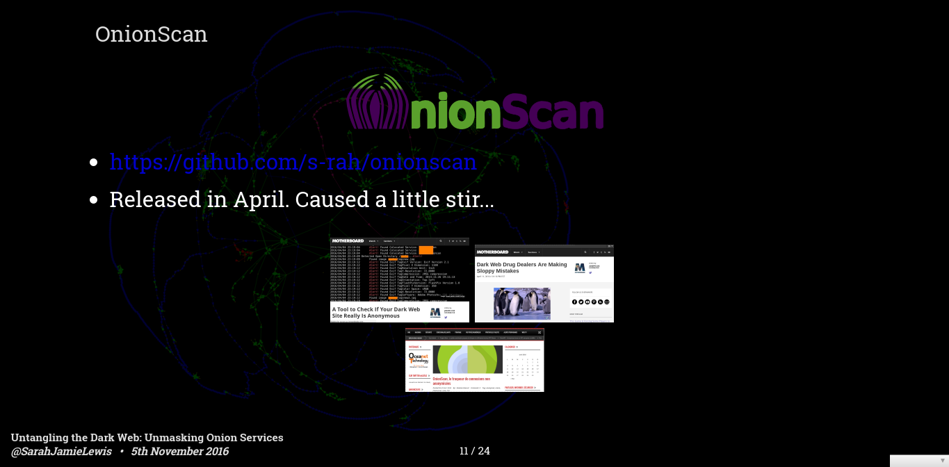 Untangling the Dark Web: Unmasking Onion Services - Hackfest November 5th 2016