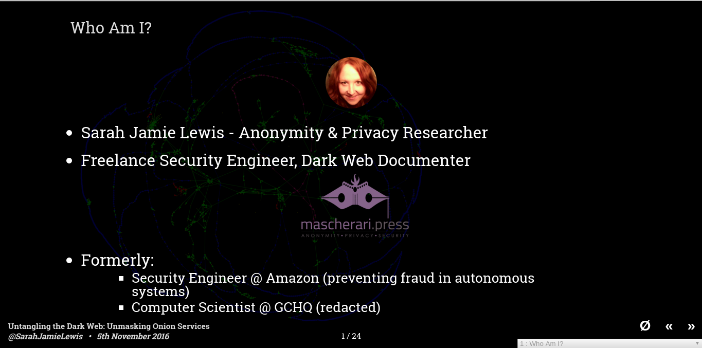 Untangling the Dark Web: Unmasking Onion Services - Hackfest November 5th 2016